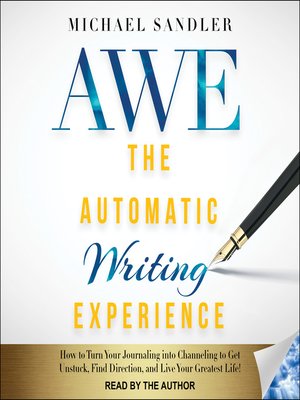 cover image of The Automatic Writing Experience (AWE)